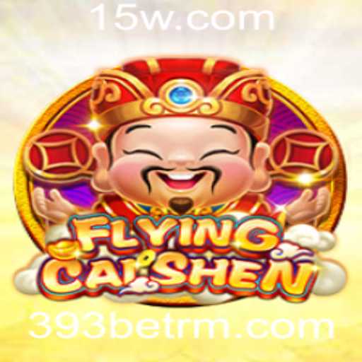 Explorando as Maravilhas de FlyingCaiShen: O Jogo do Momento na Plataforma 393bet